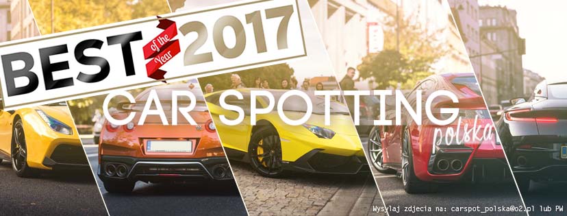 The Best of 2017! - TOP10 Car Spotting w 2017!
